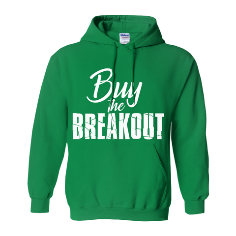 Buy The Breakout Hoodie