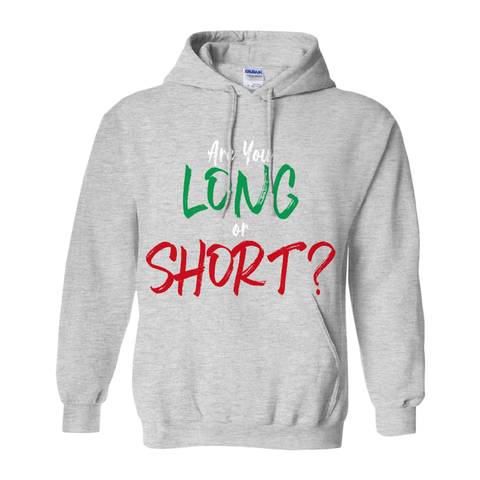 Long or Short Hoodie