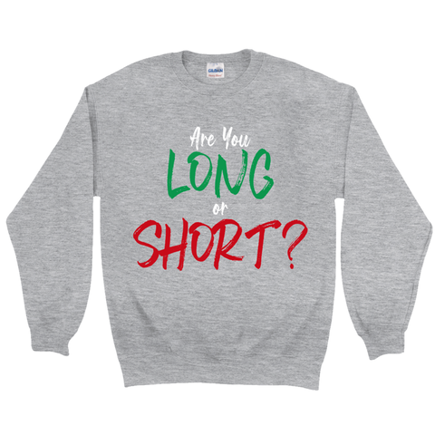 Long or Short Sweatshirt