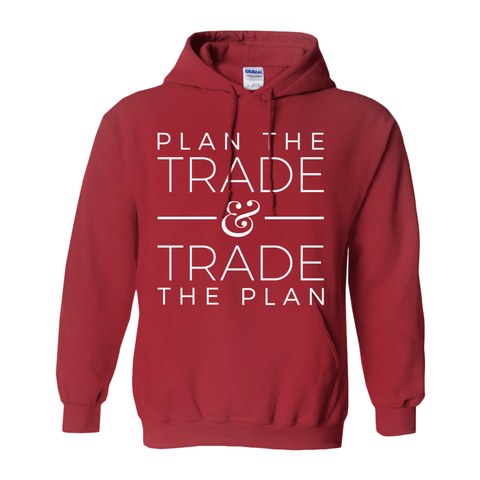 Plan the Trade Hoodie