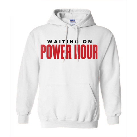 Power Hour Hoodie