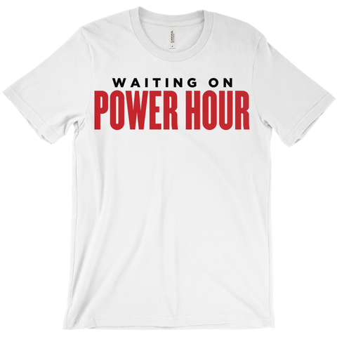 Power Hour T-Shirt